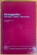 Stranggießen schmelzen gieße gebraucht kaufen  Garbsen