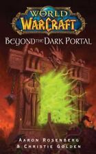 World of Warcraft: Beyond the Dark Portal by Rosenberg, Aaron comprar usado  Enviando para Brazil