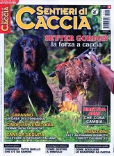 Sentieri caccia 2018 usato  Campagna
