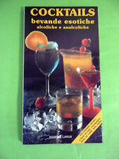 Cocktails bevande esotiche usato  Italia