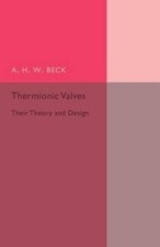 Thermionic valves their d'occasion  Expédié en France