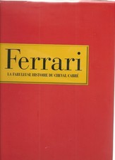 Ferrari fabuleuse histoire d'occasion  Romans-sur-Isère