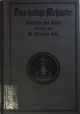 Heilige meßopfer dogmatisch gebraucht kaufen  Koblenz
