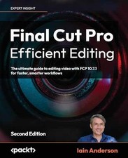 Final Cut Pro Efficient Editing: The - Paperback, by Anderson Iain - Good comprar usado  Enviando para Brazil