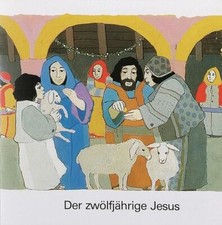 Bibel erzählt zwölfjährige gebraucht kaufen  Ohlsbach