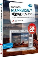 Scott kelbys glorreiche gebraucht kaufen  Berlin