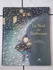 Livre noël balthazar d'occasion  Annemasse