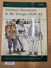 German Mountain & Ski Troops, 1939-45 - Gordon Williamson OSPREY(Elite, #63), usado comprar usado  Enviando para Brazil