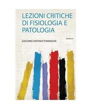 Lezioni critiche fisiologia gebraucht kaufen  Trebbin