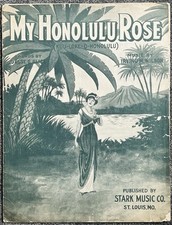 Partitura de música St. Louis RAG pioneira FORTE MY HONOLULU ROSE ~ 1915 tema havaiano comprar usado  Enviando para Brazil