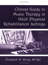 Clinical Guide to Music Therapy in Adult Physical Rehabilitation Settings comprar usado  Enviando para Brazil
