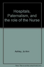 Hospitals, Paternalism, and the role of the Nurse comprar usado  Enviando para Brazil