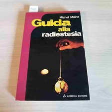 Guida alla radiestesia usato  Italia