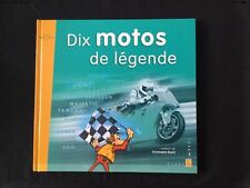 Livre motos légende d'occasion  Joinville-le-Pont