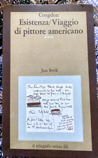 Congdon esistenza viaggio usato  Montecatini Terme