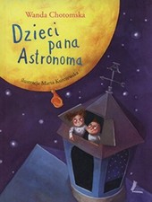Dzieci Pana Astronoma-Wanda Chotomska, 9788376725260, używany na sprzedaż  Wysyłka do Poland