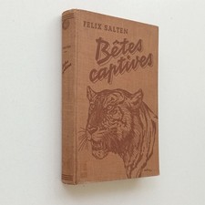 Bêtes captives félix d'occasion  Saint-Sorlin-en-Valloire