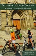 Bicycling Through Paradise: Historical Tours Around Cincinnati by Smythe: Used, usado comprar usado  Enviando para Brazil