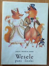 " WESELE PANI LISZKI " Jakub i Wilhelm GRIMM. 1988. 290x210 mm. na sprzedaż  PL