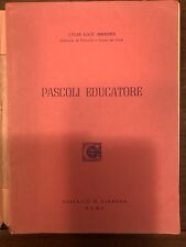 Pascoli educatore editrice usato  Prato