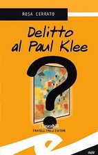 Delitto paul klee usato  Orco Feglino