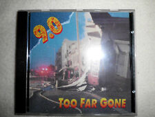 9.0 Too Far Gone (1990) OOP CD 1 PRESS EU 1990 Rare US Hair metal !!! na sprzedaż  PL