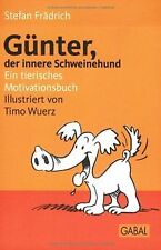 gunter innere schweinehund gebraucht kaufen  Berlin