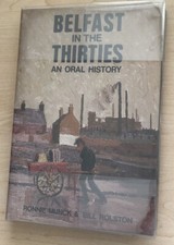 Belfast in the Thirties, Ronnie Munck & Bill Rolston. First Edition 1987. comprar usado  Enviando para Brazil