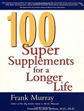 100 Super Supplements for a Longer Life Paperback Frank Murray segunda mano  Embacar hacia Mexico