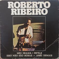 7" ROBERTO RIBEIRO EP "MEU DRAMA" AFRO SAMBA BRAZIL VG+ XANGO DA MANGUEIRA 78' comprar usado  Brasil 