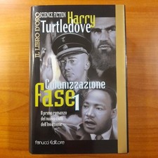 Colonizzazione. fase harry usato  Diano San Pietro
