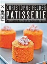Patisserie backbuch meisterhaf gebraucht kaufen  Berlin