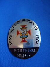 INSÍGNIA EMBLEMA DO FUTEBOL PORTUGUÊS LISBOA PORTEIRO 70mm, usado comprar usado  Enviando para Brazil