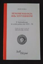Julius evola fenomenologia usato  Italia