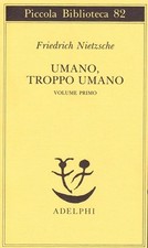 Umano troppo umano usato  Italia