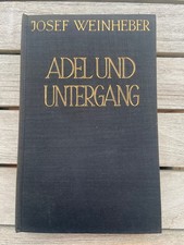 Adel untergang weinheber gebraucht kaufen  Königswinter