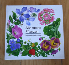 Pflanzen gartenbuch kinder gebraucht kaufen  Kammlach