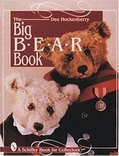 The Big Bear Book (Um Livro Schiffer para Colecionadores), HOCKENBERRY, DEE, Usado; Bom comprar usado  Enviando para Brazil