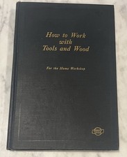 How to Work with Tools and Wood Stanley Tools for Home Workshop 1927 Woodworking segunda mano  Embacar hacia Mexico