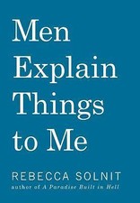 Men Explain Things to Me Updated Edition by Solnit, Rebecca comprar usado  Enviando para Brazil