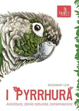 Rosemary low pyrrhura. d'occasion  Expédié en France