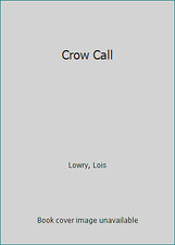 Crow Call by Lois Lowry comprar usado  Enviando para Brazil