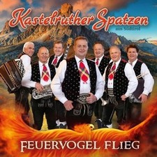 Kastelruther spatzen feuervoge gebraucht kaufen  Berlin