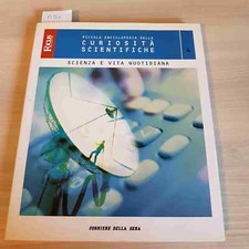 Scienza vita quotidiana usato  Italia