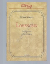 Lohengrin wagner opera usato  Milano