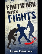 Footwork wins fights for sale  Harrisburg