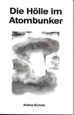 Hölle atombunker andrea gebraucht kaufen  Deutschland