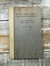 1909 Antique Collection Book “Notes from a Collector's Catalogue” Cookery segunda mano  Embacar hacia Mexico