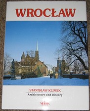 WROCLAW, ARCHITECTURE AND HISTORY, Eysymintt Rafal and Klimek Stanislaw Book The na sprzedaż  Wysyłka do Poland