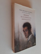 Memorie partigiano aristocrati usato  Roma